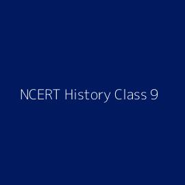 NCERT History Class 9